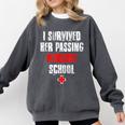 I Survived Her Passing Nursing School Graduation Comfort Colors Sweatshirt Pepper