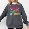 Sweet Happy Last Day Of 3rd Grade Kids Graduation T Comfort Colors Sweatshirt Pepper