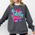 Totally 80's Colorful Retro 1980s Style Nostalgia Vibe Comfort Colors Sweatshirt Pepper