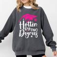 Two Degrees Hotter Graduation 2025 Diploma College Masters Comfort Colors Sweatshirt Pepper