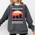 Unique Art For Introverted Cat Fans -Adults Cat Humorous Introvert Small Comfort Colors Sweatshirt Pepper