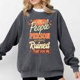 I Used To Be a People Person Antisocial Introvert Premium Comfort Colors Sweatshirt Pepper