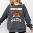 Whittling Hobby Woodcarve Introverted Wood Artist Whittler Comfort Colors Sweatshirt Pepper Whittling Hobby Woodcarve Introverted Wood Artist Whittler Comfort Colors Sweatshirt Pepper