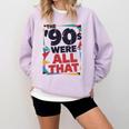 The 90s Were All That – Retro 1990s Nostalgia Tee Premium Tri-Blend Comfort Colors Sweatshirt Crimson