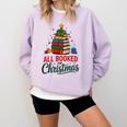 All Booked For Christmas Librarian Reader Xmas Pajama Comfort Colors Sweatshirt Crimson All Booked For Christmas Librarian Reader Xmas Pajama Comfort Colors Sweatshirt Crimson