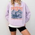 Please Be Patient With Me I'm From The 1900s Birthday Comfort Colors Sweatshirt Crimson