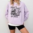 Please Be Patient With Me I'm From The 1900s Funny Comfort Colors Sweatshirt Crimson Please Be Patient With Me I'm From The 1900s Funny Comfort Colors Sweatshirt Crimson