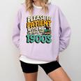 Saying Please Be Patient With Me I'm From The 1900s Premium Tri-Blend Comfort Colors Sweatshirt Crimson