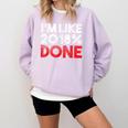 2018 Percent Done Senior Graduation Shirt Comfort Colors Sweatshirt Orchid