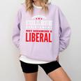 College Graduation For Conservatives Comfort Colors Sweatshirt Orchid