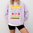 Cool Stylish Happy Last Day Of School Shirt Graduation Comfort Colors Sweatshirt Orchid