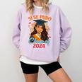 Educated Latina Graduation Day Grad Si Se Pudo Class Of 2024 Comfort Colors Sweatshirt Orchid