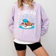 Graduation Did It Sloth Graduate Animal Sloths Sloth Comfort Colors Sweatshirt Orchid