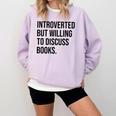 Introverted Bookworm Books Introvert Comfort Colors Sweatshirt Orchid