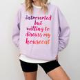 Introverted Willing To Discuss Housecat Introvert Comfort Colors Sweatshirt Orchid Introverted Willing To Discuss Housecat Introvert Comfort Colors Sweatshirt Orchid
