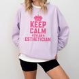 Keep Calm I'm An Esthetician Graduation Esthetician Premium Comfort Colors Sweatshirt Orchid