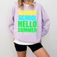 Last Day Of School Shirt Teacher Tee Graduation Comfort Colors Sweatshirt Orchid