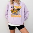 Let's Taco Bout A Graduation Graduation Party Comfort Colors Sweatshirt Orchid