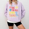 I Love You All Class Dismissed Teacher School Graduation Men Women Girls Kids Comfort Colors Sweatshirt Orchid