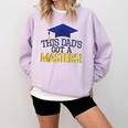 Masters Degree Proud Dad Graduation Shirt MBA Social Work Comfort Colors Sweatshirt Orchid