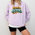 Nah Im Good Sarcastic Quote Introvert Humor Comfort Colors Sweatshirt Orchid Nah Im Good Sarcastic Quote Introvert Humor Comfort Colors Sweatshirt Orchid