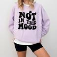 Not In The Mood Anti Social Introvert Sarcastic Retro Comfort Colors Sweatshirt Orchid