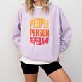 People Person Repellant Introvert Premium Comfort Colors Sweatshirt Orchid