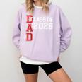 Proud Dad Of A 2026 Graduate Grad Senior Father Graduation Comfort Colors Sweatshirt Orchid