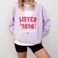 Proud Sister Of a Class Of 2026 Graduate For Graduation Comfort Colors Sweatshirt Orchid