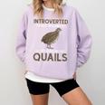 Quail Bird Lover Introvert Quail Comfort Colors Sweatshirt Orchid Quail Bird Lover Introvert Quail Comfort Colors Sweatshirt Orchid