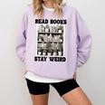 Read Books Stay Weird Book Lover Joke Introvert Reading Premium Comfort Colors Sweatshirt Orchid