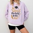 She Believed She Could So She Did Graduation Shirt Comfort Colors Sweatshirt Orchid