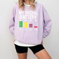 My Social Battery Introverted Low Energy Antisocial Comfort Colors Sweatshirt Orchid