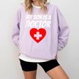 My Son Is A Doctor Shirt Proud Parents Graduation Comfort Colors Sweatshirt Orchid