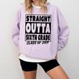 Straight Outta Sixth Grade Class Of 2019 Graduation Comfort Colors Sweatshirt Orchid