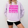 I Survived Nursing School Class Of 2018 Graduation Shirt Comfort Colors Sweatshirt Orchid