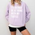 Turtle Owner Introvert Stay Home Comfort Colors Sweatshirt Orchid