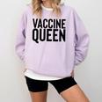 Vaccine Queen Nursing Graduation Shirt Comfort Colors Sweatshirt Orchid
