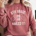 6th Grade Nailed It 2018 Graduation Comfort Colors Sweatshirt Crimson