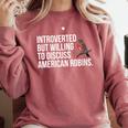 American Robin Bird Watching Lover Introvert Quote Comfort Colors Sweatshirt Crimson American Robin Bird Watching Lover Introvert Quote Comfort Colors Sweatshirt Crimson