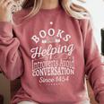 Books Helping Introverts Avoid Conversation Apparel Premium Tri-Blend Comfort Colors Sweatshirt Crimson