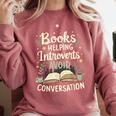 Books Helping Introverts Avoid Conversation Introvert Comfort Colors Sweatshirt Crimson Books Helping Introverts Avoid Conversation Introvert Comfort Colors Sweatshirt Crimson