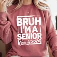 Bruh I'm A Senior 26 Class Of 2026 School Graduation Comfort Colors Sweatshirt Crimson