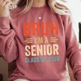 Bruh I'm A Senior Class Of 2026 Graduation Senior 2026 Comfort Colors Sweatshirt Crimson