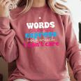 Words Cannot Express How Much I Don't Care Introvert Comfort Colors Sweatshirt Crimson Words Cannot Express How Much I Don't Care Introvert Comfort Colors Sweatshirt Crimson