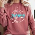 I Can't I'm In Nursing School Nurse Graduation Comfort Colors Sweatshirt Crimson