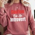 Caution I'm An Introvert Sarcastic Geek Video Gamer Jokes Comfort Colors Sweatshirt Crimson Caution I'm An Introvert Sarcastic Geek Video Gamer Jokes Comfort Colors Sweatshirt Crimson