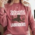 Chocolate Lab Dog Introvert Chocolate Labrador Retriever Comfort Colors Sweatshirt Crimson Chocolate Lab Dog Introvert Chocolate Labrador Retriever Comfort Colors Sweatshirt Crimson