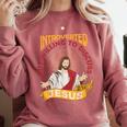 Christian Jesus Religious Sayings Catholic Introvert Comfort Colors Sweatshirt Crimson