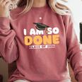 Class Of 2026 I Am So Done Graduation For Him Her Women Men Premium Tri-Blend Comfort Colors Sweatshirt Crimson
